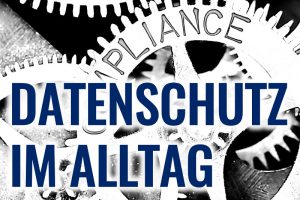 Bild Datenschutz im Alltag