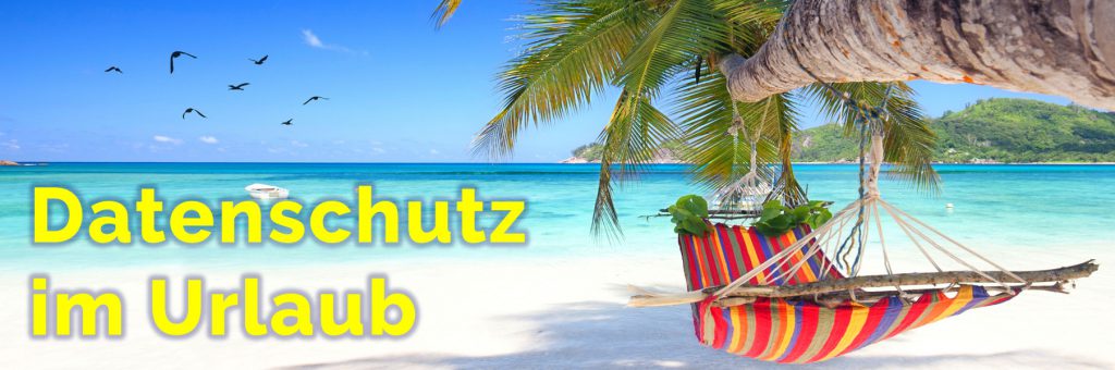 Header_Andreas_Dolezal_Datenschutz_im_Urlaub