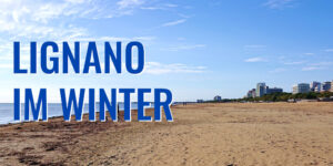 Beitragsbild2_Andreas_Dolezal_Lignano_im_Winter